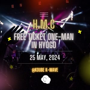 5/25  『Free ticket one-man IN Hyogo』