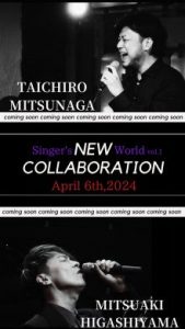 6/28   光永泰一朗×東山光明  Collaboration LIVE  『Singer's World vol.2』